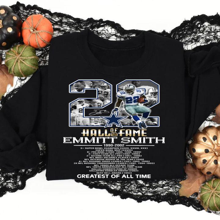 No 22 Emmitt Smith Signature Hall Of Fame 1990 2002 Greatest Of t-shirt sweatshirt