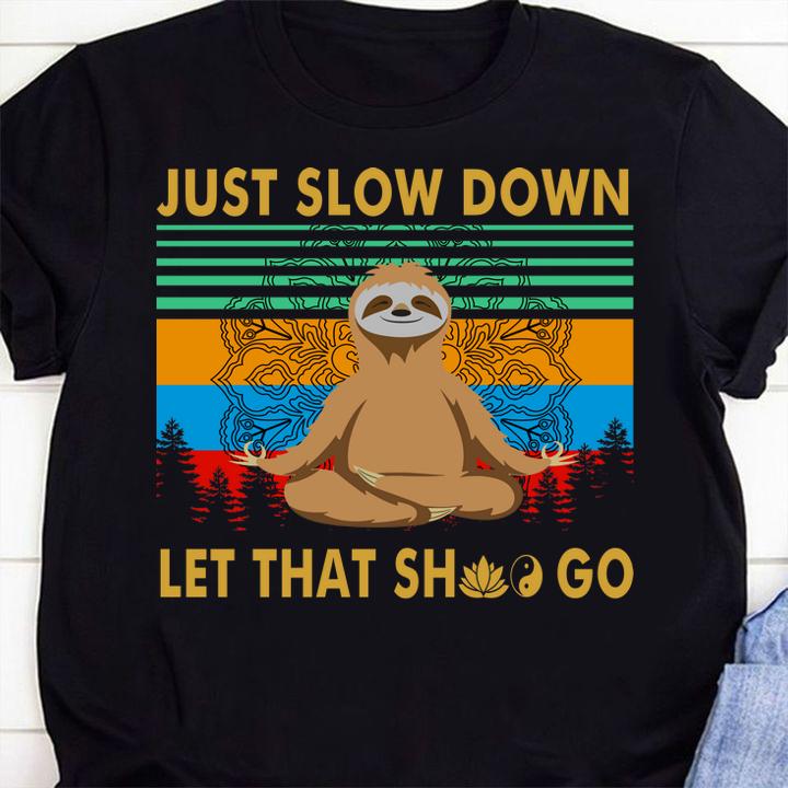 Yoga Sloth Just Slow Down Let That Shit Go Vintage Sunset t-shirt shirt