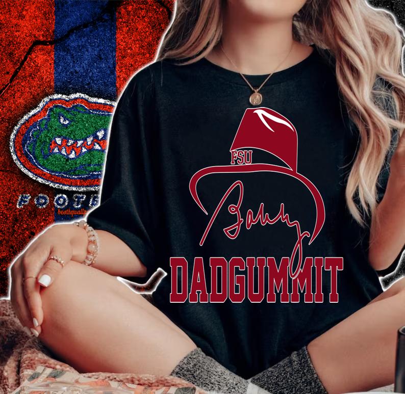 FSU Dadgummit Florida State Seminoles RIP Bobby Bowden t-shirt woman shirt