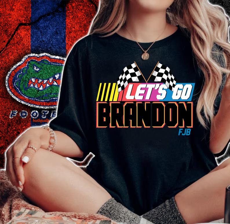FJB Let's Go Brandon Chant t-shirt woman shirt