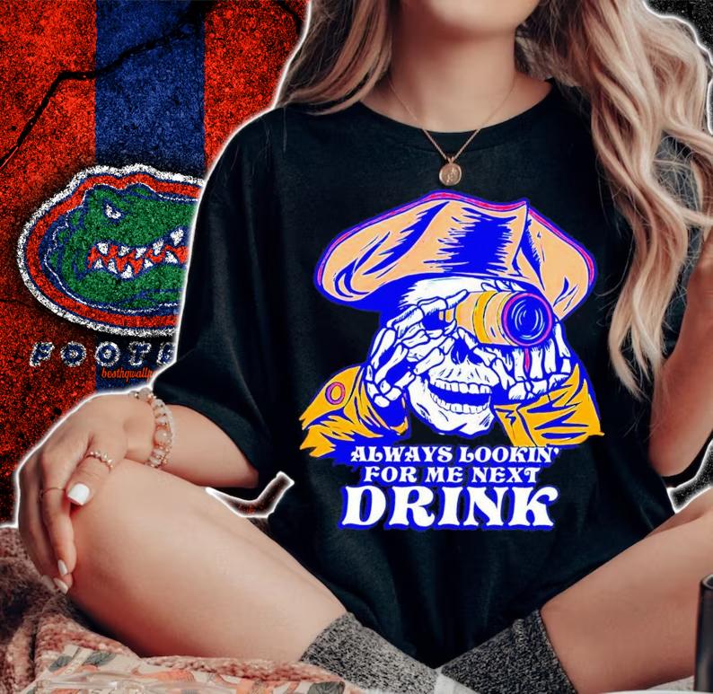 Always Lookin' For Me Next Drink Pocket t-shirt woman shirt