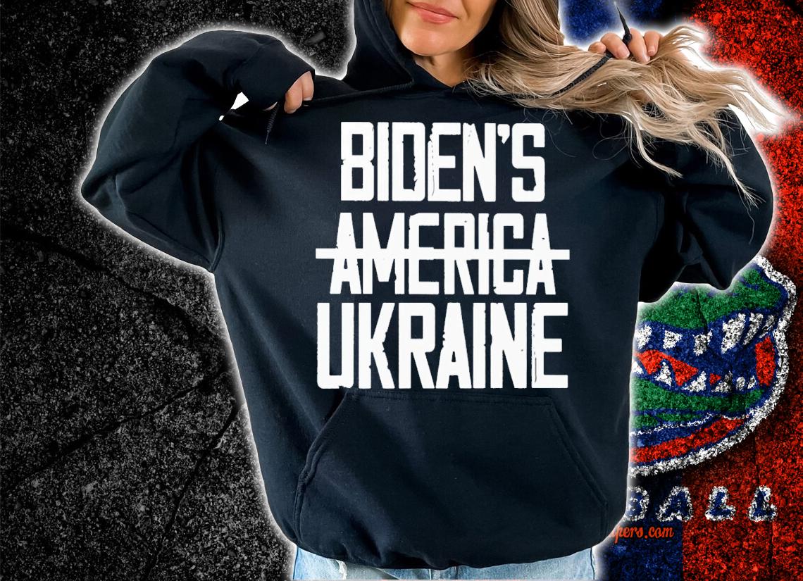 Biden's America Ukraine shirt t-shirt hoodie