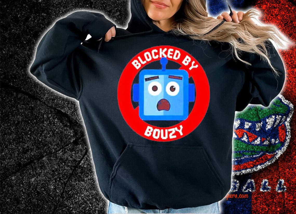 Funny blocked By Bouzy Andy Signore Shirt t-shirt hoodie