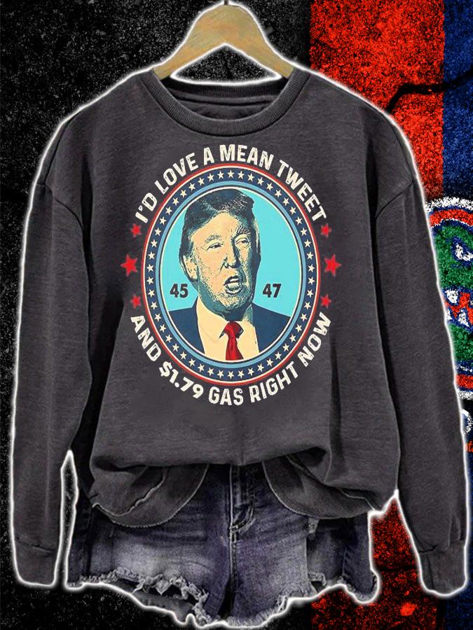 I'd Love A Mean Tweet Trump Vintage Gas Prices Pro Trump Won Supporter 45 47 T-Shirt