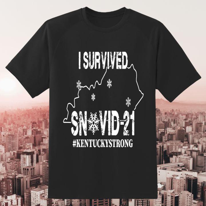 I Survived Storm Snovid-21 Kentucky Strong Coronavirus Shirt