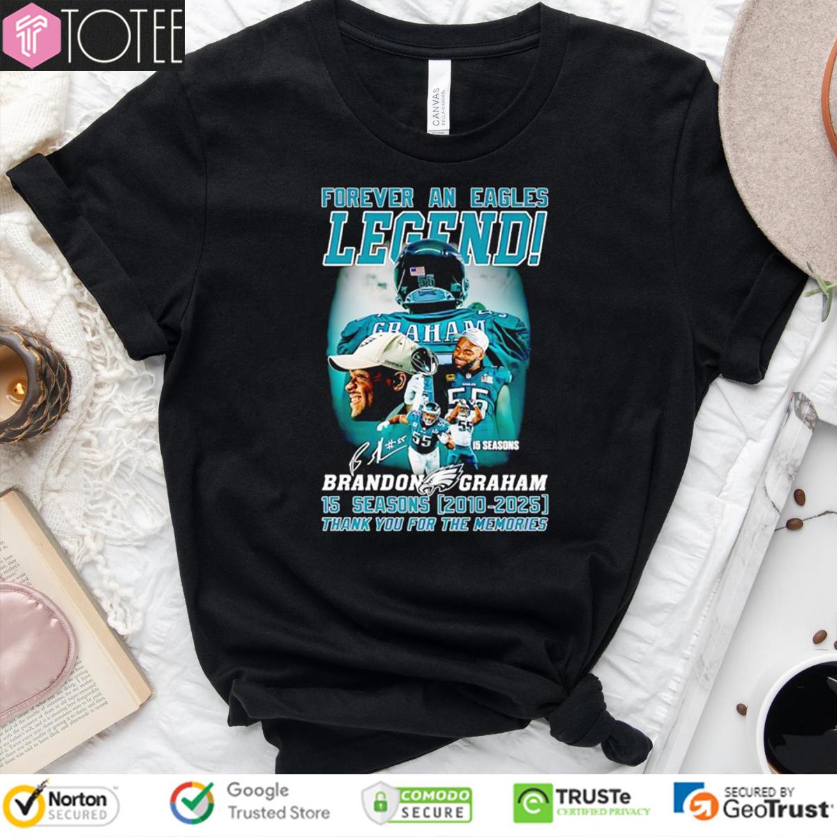 Philadelphia Eagles Forever An Eagles Legend Brandon Graham 2025 T-Shirt