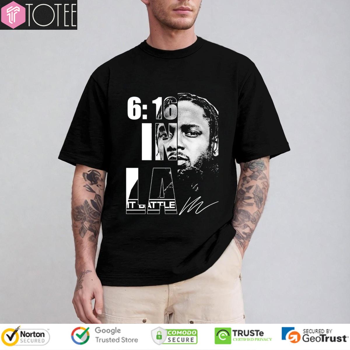 Kendrick Lamar 6 16 In LA Rap Battle T-Shirt